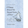 A Voyage Around the Second Letter of Peter: Collected Essays