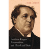 Abraham Kuyper, Conservatism, and Church and State