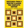 Sketches from a Hunter's Album: The Complete Edition