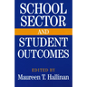 School Sector and Student Outcomes