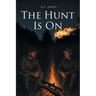 The Hunt Is On