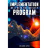 Implementation of a Data Reliability Program: Implementation of a Data Reliability Program