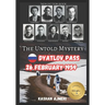 The Untold Mystery: Dyatlov Pass, 26 February 1959: dyatlov pass incident book
