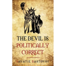 The Devil is Politically Correct