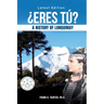 ¿Eres tú?