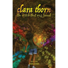 Clara Thorn, the witch that was found