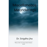 Miscellaneous Meanderings