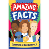 Amazing Facts: Olympics & Paralympics