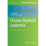 Chronic Myeloid Leukemia: Methods and Protocols