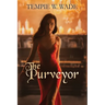 The Purveyor