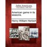 American Game in Its Seasons.