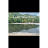 Love Never Lost