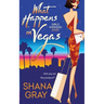 What Happens in Vegas