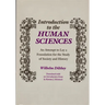 Introduction to the Human Sciences: An Attempt to Lay a Foundation for the Study of Society and History