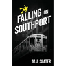 Falling on Southport
