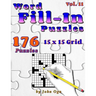 Word Fill-In Puzzles: Fill In Puzzle Book, 176 Puzzles: Vol. 11