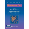 Handbook of Neurocritical Care [With Ebook/PDA on CD-ROM]