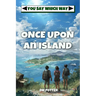 Once Upon an Island