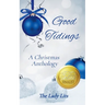 Good Tidings - A Christmas Anthology