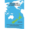 New Zealand - My Adopted Home: A cross-cultural trainer's personal portrayal of New Zealand and Germany - and what it's like to live between two world