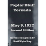 Poplar Bluff Tornado: May 9, 1927
