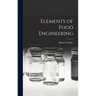 Elements of Food Engineering