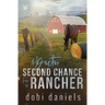 A Doctor Second Chance for the Rancher