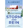 Storm and Rein