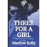 Three For a Girl