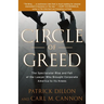 Circle of Greed: The Spectacular Rise and Fall of the Lawyer Who Brought Corporate America to ItsKnees