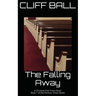 The Falling Away: Christian End Times Novel