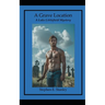 A Grave Location: A Luke Littlefield Mystery