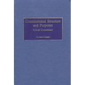 Constitutional Structure and Purposes: Critical Commentary
