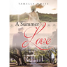 A Summer Love