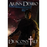 The Deacon's Tale: A Sword of the Stars Novel