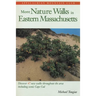 More Nature Walks in Eastern Massachusetts