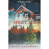 Meet Me By The Christmas Tree