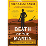 Death of the Mantis: A Detective Kubu Mystery