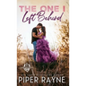 The One I Left Behind (Hardcover)