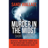 Murder In The Midst