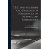 T.B.C. Instructions and Designs for Hardanger of Norwegian Embroidery