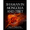 Shaman in Mongolia and Tibet