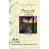 Holy Living: Prayer: Spiritual Practices of Building a Life of Faith