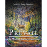 Prevail: The Healing Journey Continues: Volume Two