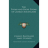 The Poems and Prose Poems of Charles Baudelaire