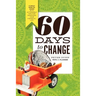 60 Days to Change: A Daily How-To Guide with Actionable Tips for Improving Your Financial Life
