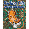 Farting Cats Coloring Book: Funny Coloring Pages for Adult Relaxation Anti Stress Hilarious Gag Gift Idea for Rude Cat Lovers Stress Relief Fartin