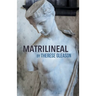 Matrilineal