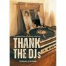 Thank the DJs: A collection of short stories
