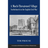 A Much-Threatened Village